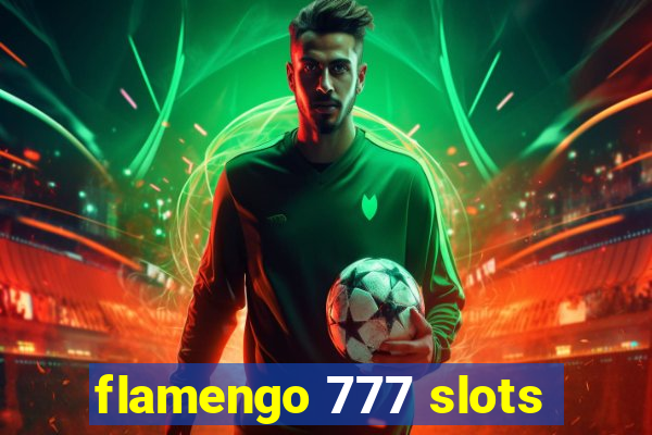 flamengo 777 slots